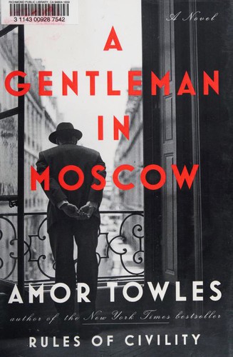 A Gentleman in Moscow — Amor Towles (book cover)