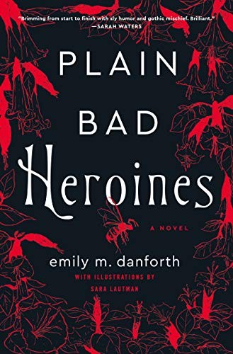 Plain Bad Heroines — Emily M (book cover)