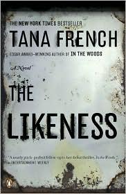The Likeness — Tana French (book cover)