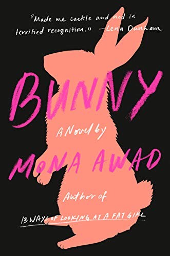 Bunny — Mona Awad (book cover)