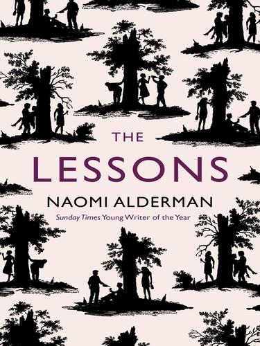 The Lessons — Naomi Alderman (book cover)