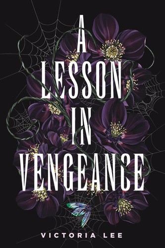 A Lesson in Vengeance — Victoria Lee (book cover)