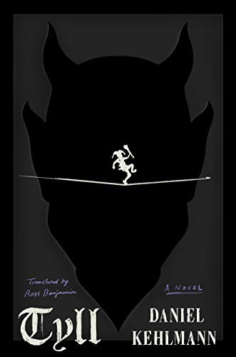 Tyll — Daniel Kehlmann (book cover)